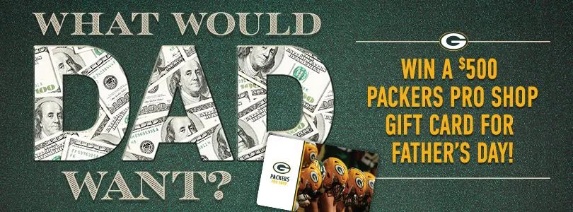 Packers Father’s Day Sweepstakes