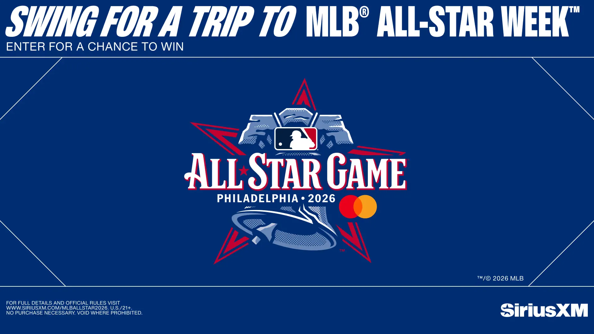 Experience the 2026 MLB® All-Star Week™ SiriusXM Sweepstakes