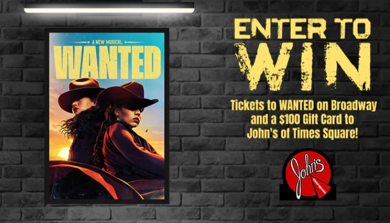 Two Tickets To See "wanted" On Broadway Giveaway