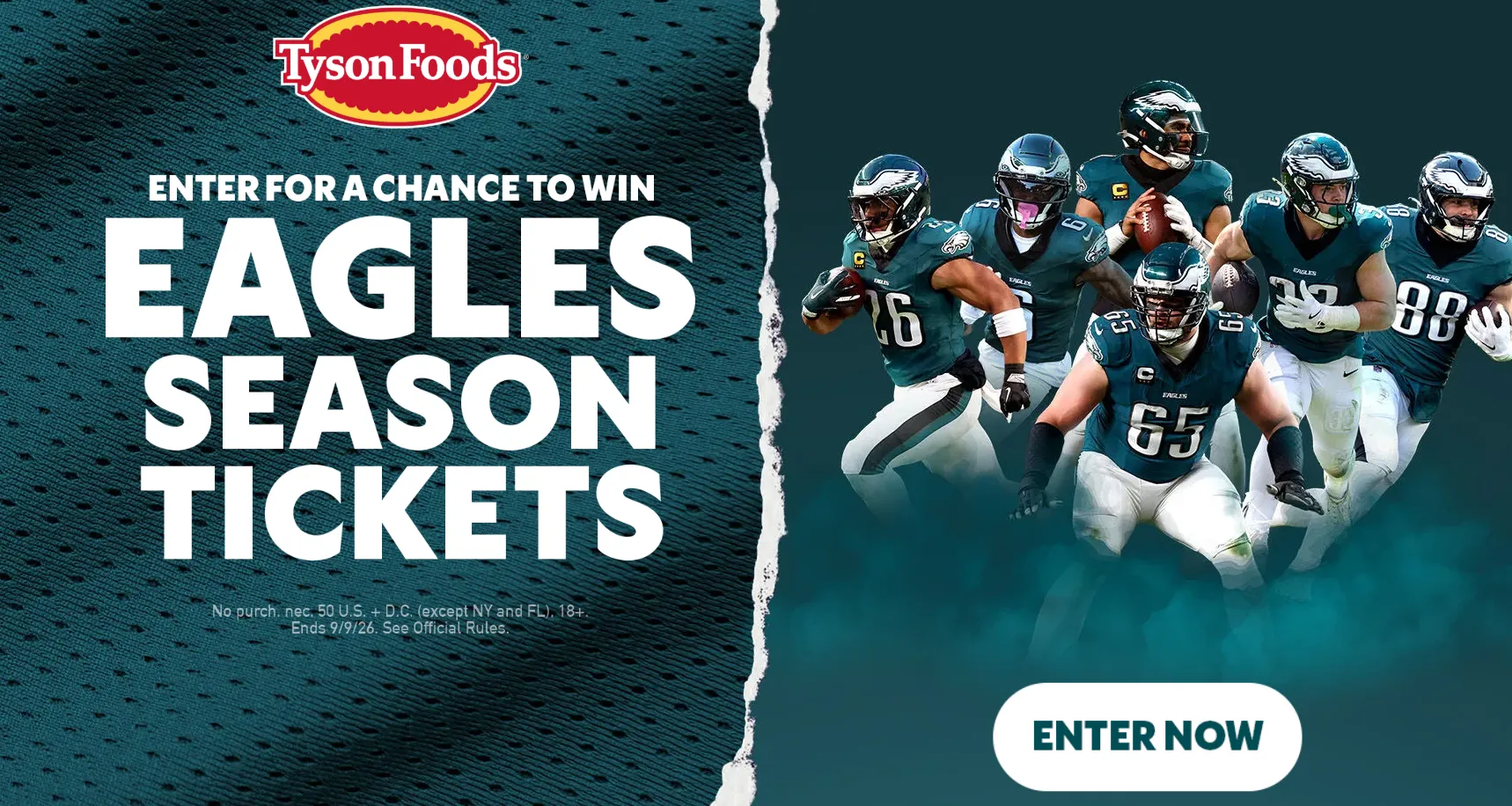 TYSON® BRAND SEASON TICKET SWEEPSTAKES