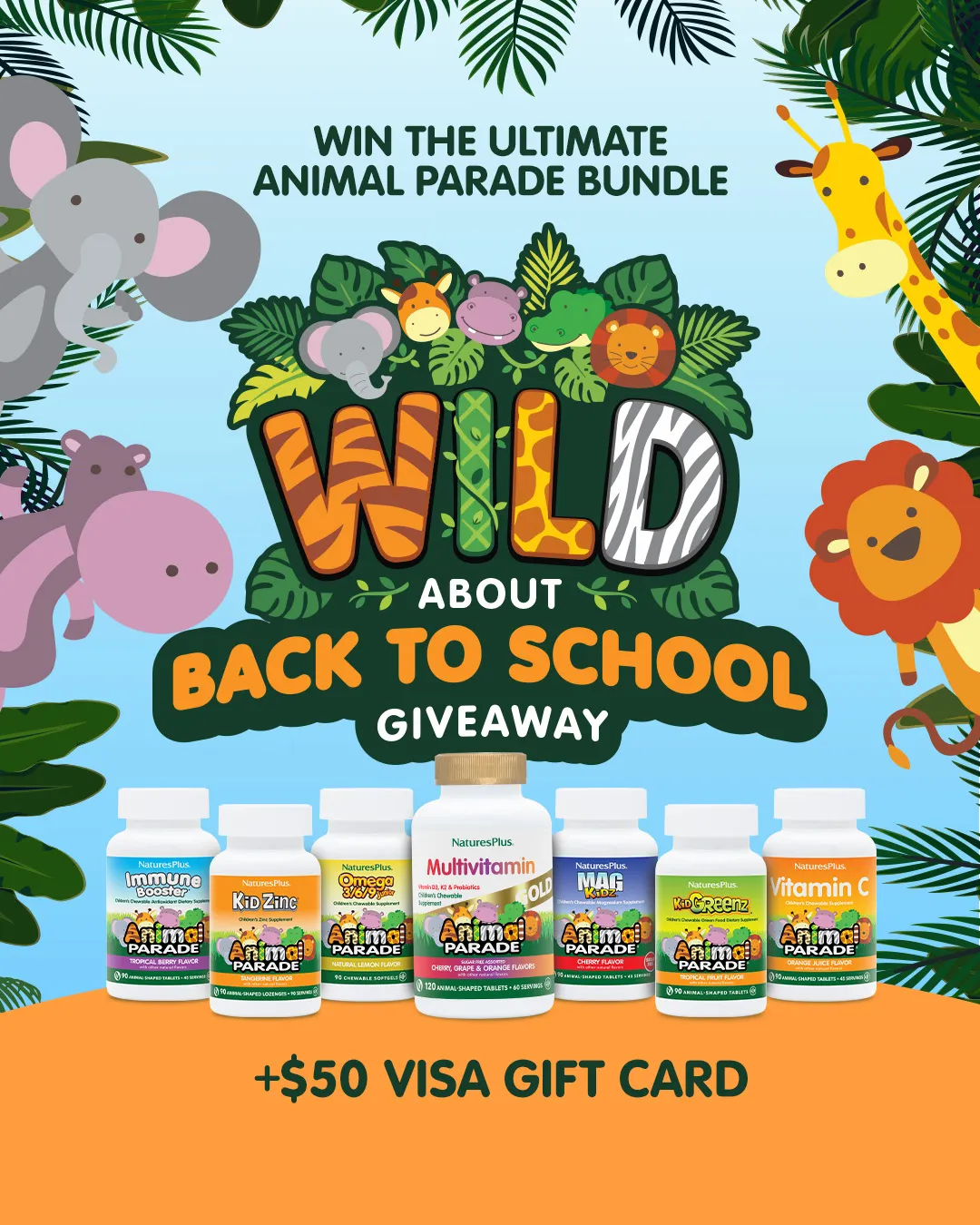 Ap Omega 3/6/9 Ap Kidzinc® Lozenges Ap Vitamin C Children's Chewables Ap Kidgreenz® Children's Chewables Ap Immune Booster Children's Chewables Ap Magkidz® Children's Chewables Ap Gold Multivitamin Children's Chewables (assorted) A $50 Visa Giftcard...