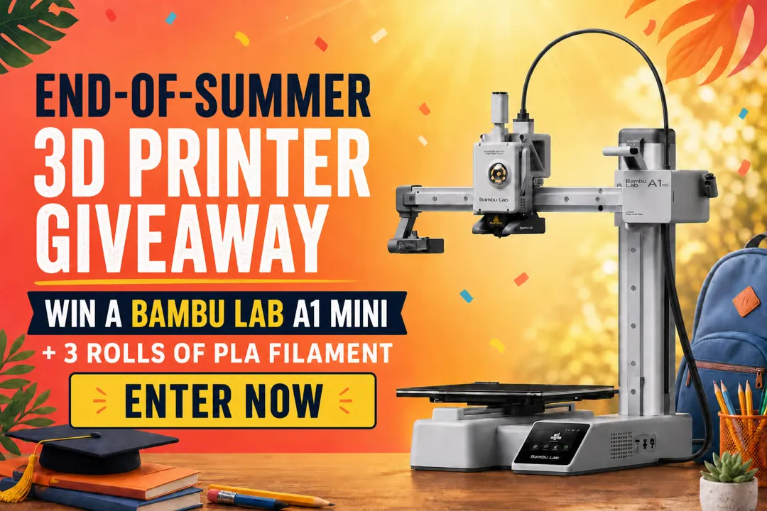 August End-of-summer 3d Printer Giveaway