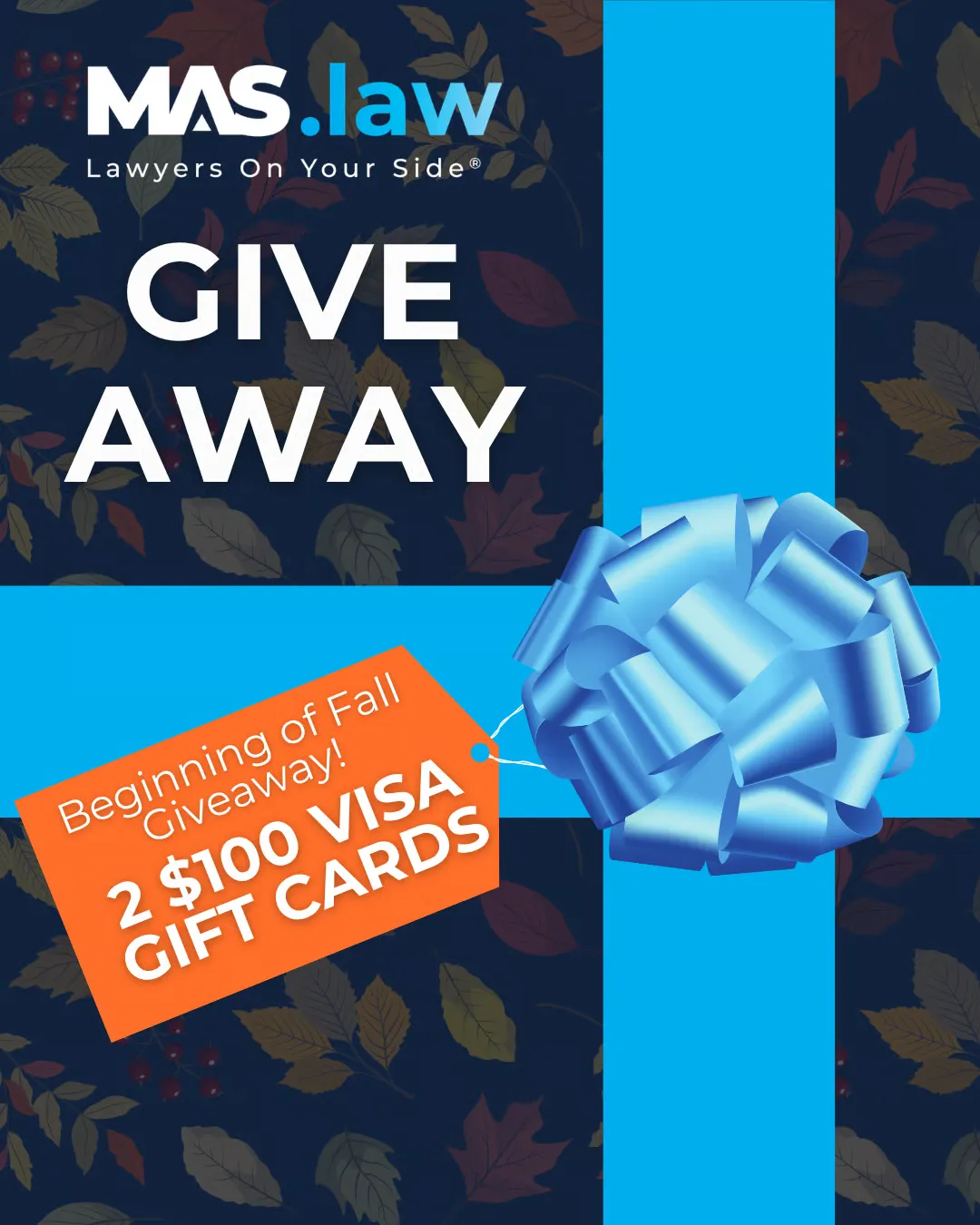 MAS Law's Beginning of Fall Giveaway