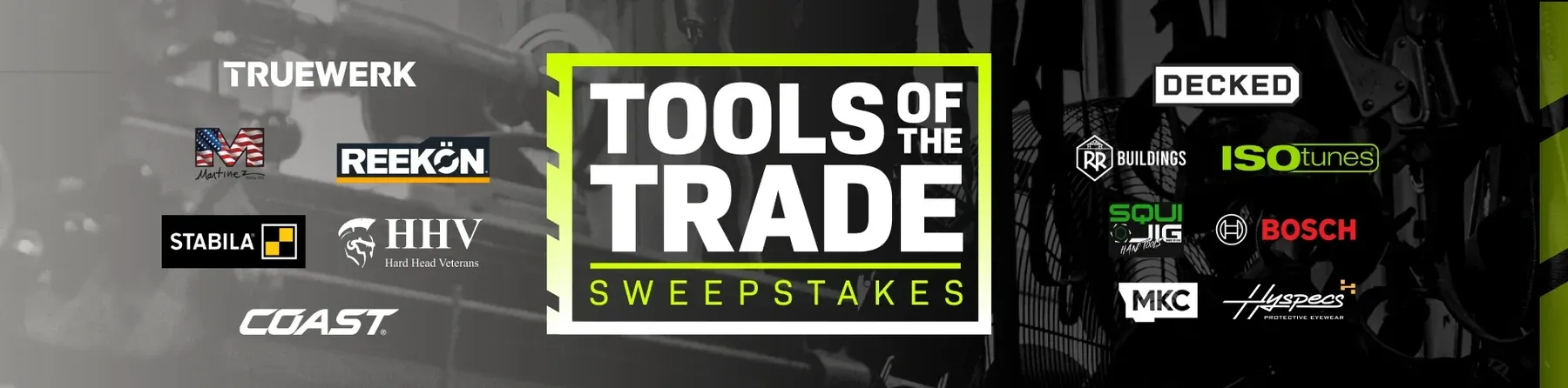 Tools Of The Trade Sweepstakes